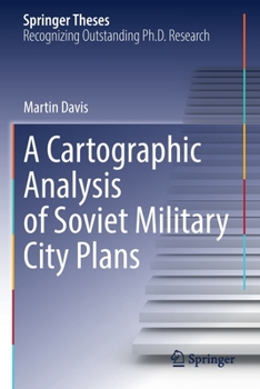 Paperback A Cartographic Analysis of Soviet Military City Plans Book