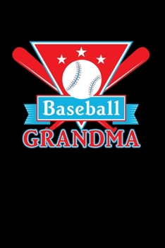 Paperback Baseball Grandma: Sports Team Grandparent Support Pride Book