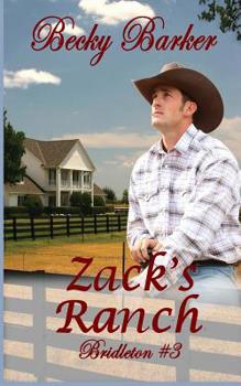 Zack's Ranch - Book #3 of the Bridleton