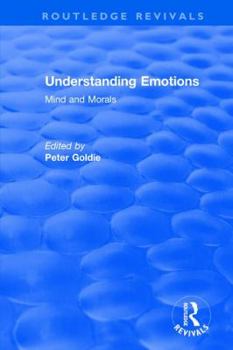 Paperback Understanding Emotions: Mind and Morals Book