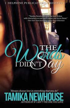 Paperback The Words I Didn't Say Book