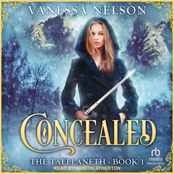 Audio CD Concealed: The Taellaneth - Book 1 Book