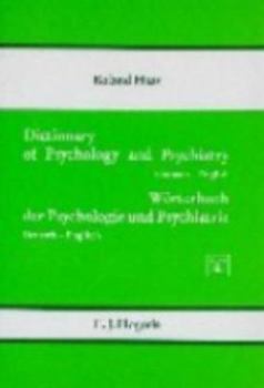 Hardcover Dictionary of Psychology and Psychiatry =: W'Orterbuch Der Psychologie Und Psychiatrie Book