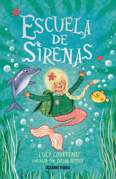 Paperback Escuela de Sirenas [Spanish] Book