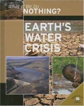 Library Binding Earth's Water Crisis Book
