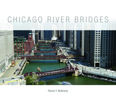 Hardcover Chicago River Bridges Book