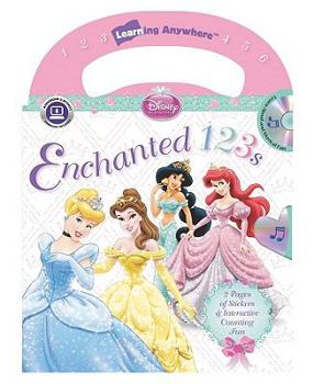 Paperback Disney Princess Enchanted 123s (with audio CD and easy-to-download audiobook and printable activities) (Disney Learning Anywhere) Book