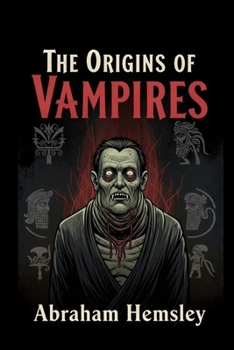 Paperback The Origins of Vampires Book