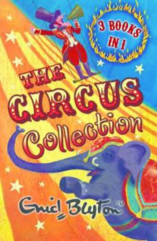 Paperback Enid Blyton Circus Collection 3 in 1 (Circus Adventures) Book