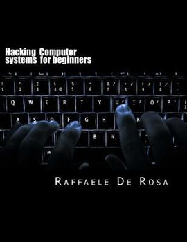 Paperback Hacking Computer systems for beginners Book