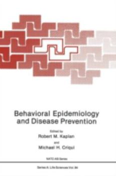 Hardcover Behavioral Epidemiology and Disease Prevention Book