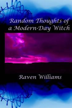 Paperback Random Thoughts of a Modern-Day Witch Book