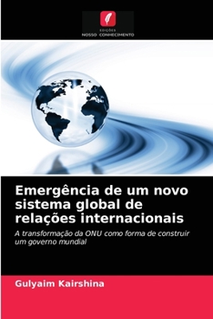 Paperback Emergência de um novo sistema global de relações internacionais [Portuguese] Book