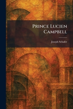 Paperback Prince Lucien Campbell Book