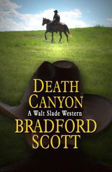 Paperback Death Canyon: A Walt Slade Western [Large Print] Book