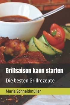 Paperback Grillsaison kann starten [German] Book