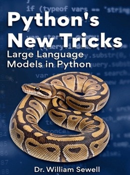 Hardcover Python's New Tricks: Large Language Models in Python Book