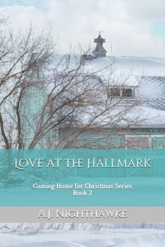 Paperback Love at The Hallmark: Coming Home for Christmas Series Book 2 Book