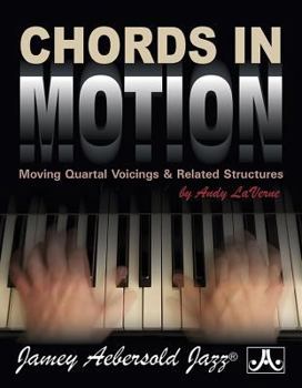 Paperback Chords in Motion: Moving Quartal Voicings & Related Structures, Spiral-Bound Book