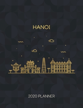 Paperback Hanoi 2020 Planner: Weekly & Daily - Dated With To Do Notes And Inspirational Quotes Book