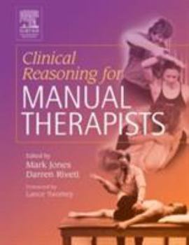 Clinical Reasoning for Manual Therapists