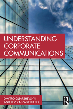 Paperback Understanding Corporate Communications Book