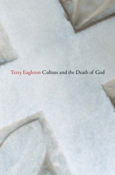 Hardcover Culture and the Death of God Book