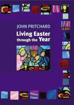 Paperback Living Easter Through the Year Book