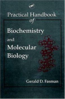 Hardcover Practical Handbook of Biochemistry and Molecular Biology Book