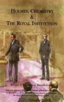 Paperback Holmes, Chemistry and the Royal Institution Book