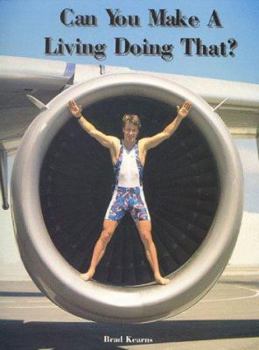 Paperback Can You Make a Living Doing That?: The True-Life Adventures of a Professional Triathlete Book