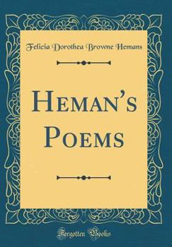 Hardcover Heman's Poems (Classic Reprint) Book