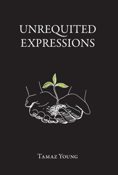 Hardcover Unrequited Expressions Book