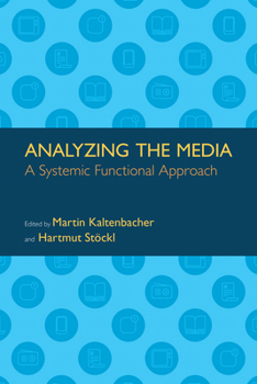 Paperback Analyzing the Media: A Systemic Functional Approach Book