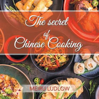 Paperback The Secret of Chinese Cooking Book