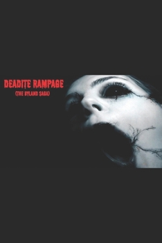 Paperback Deadite Rampage: The Byland Saga Book