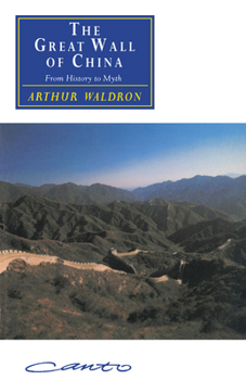 Paperback The Great Wall of China: From History to Myth Book