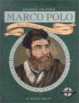 Hardcover Marco Polo: Marco Polo and the Silk Road to China Book