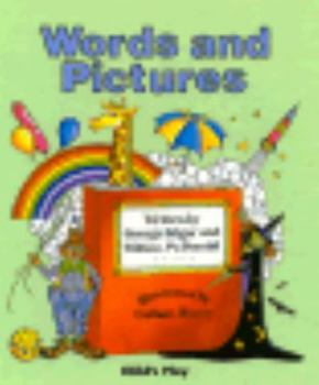 Hardcover Words and Pictures: For Reading and Writing Book