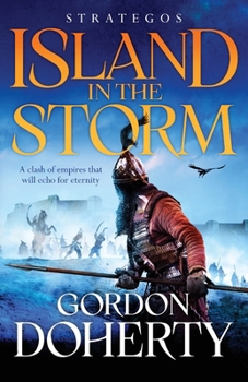 Strategos: Island in the Storm - Book #3 of the Strategos