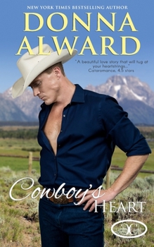 Cowboy's Heart - Book #3 of the Larch Valley