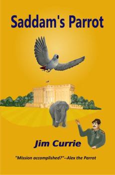 Paperback Saddam's Parrot Book