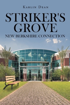 Paperback Striker's Grove: New Berkshire Connection Book