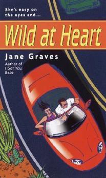 Wild at Heart - Book #2 of the DeMarco Family