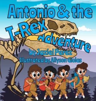 Hardcover Antonio and the T-Rex Adventure [Large Print] Book