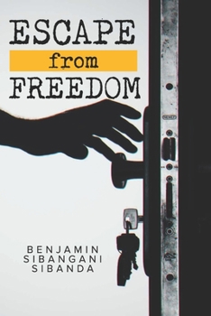 Paperback Escape From Freedom Book