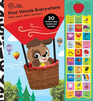 Hardcover Baby Einstein: First Words Everywhere Sound Book [With Battery] Book
