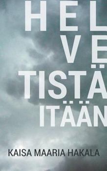 Paperback Helvetistä itään [Finnish] Book