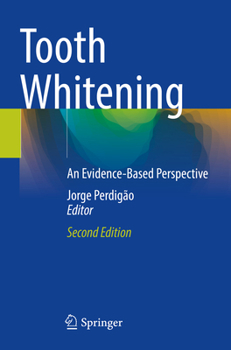 Paperback Tooth Whitening: An Evidence-Based Perspective Book