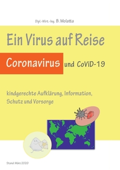 Paperback Ein Virus auf Reise: Coronavirus und COVID-19 [German] Book